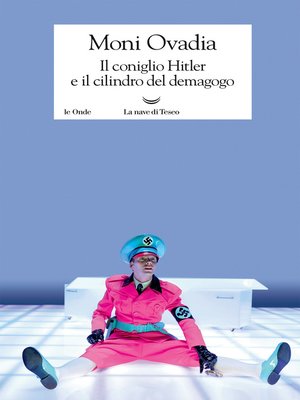 cover image of Il coniglio Hitler e il cilindro del demagogo